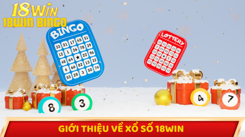 Giới thiệu về Xổ số 18win